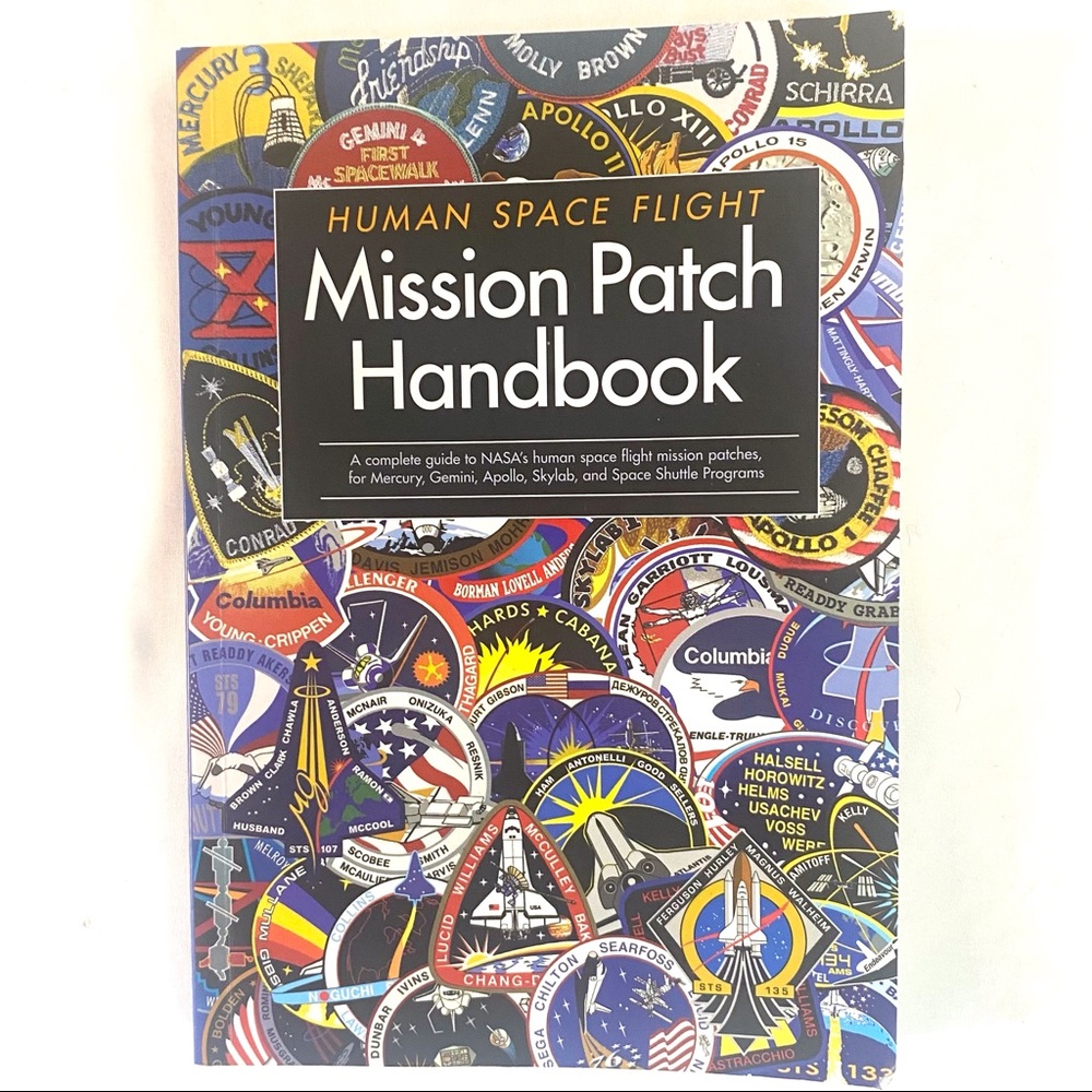 Human Space Flight Mission Patch Handbook 2016